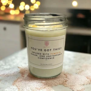 You’ve Got This! Infused With Pumpkin, Sugar, and Unstoppable Confidence Candle